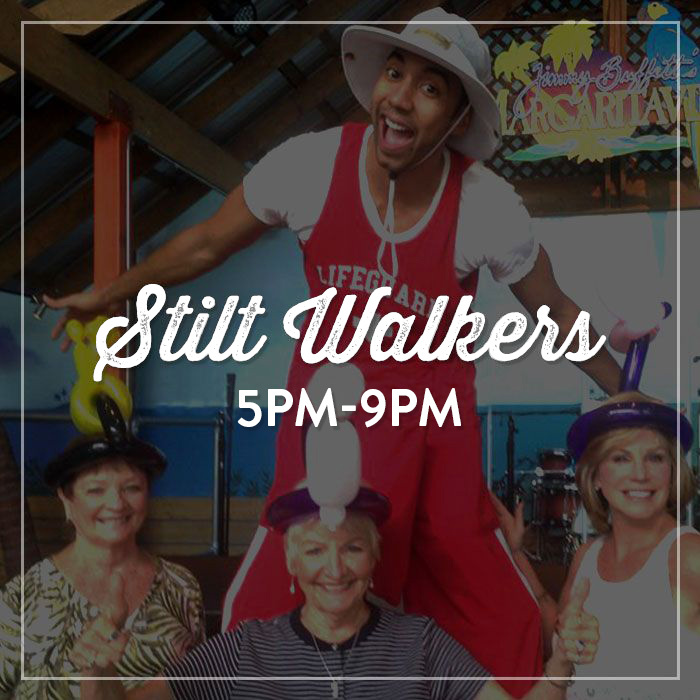 Daily Stilt Walkers from 5pm to 9pm
